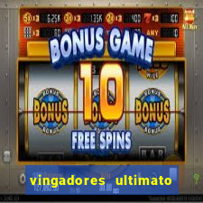 vingadores ultimato assistir dublado