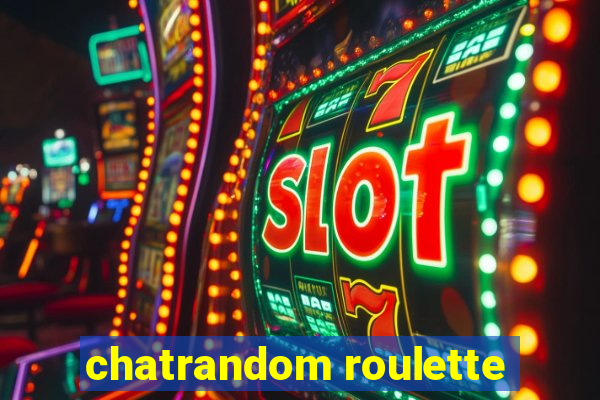 chatrandom roulette