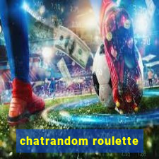 chatrandom roulette