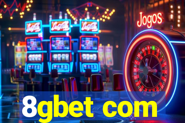 8gbet com