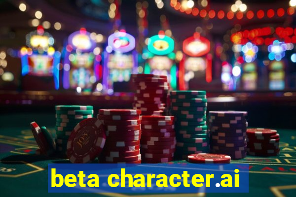 beta character.ai