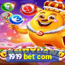 1919 bet com