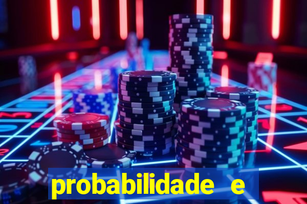 probabilidade e estatistica jogos de futebol