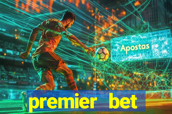 premier bet application download