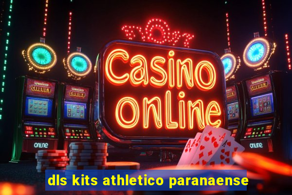 dls kits athletico paranaense