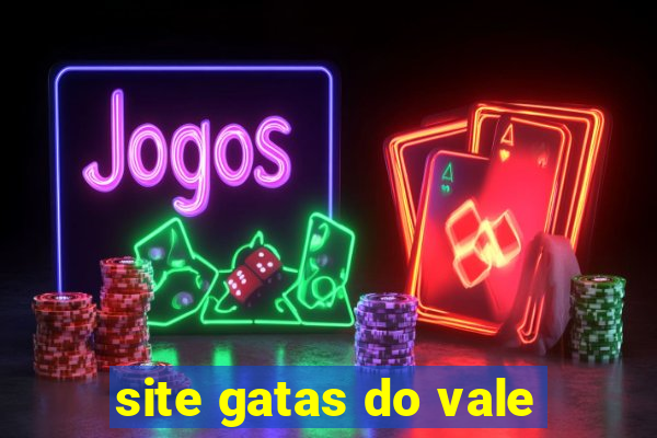 site gatas do vale