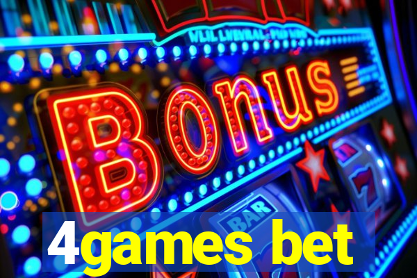 4games bet