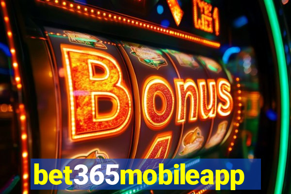 bet365mobileapp