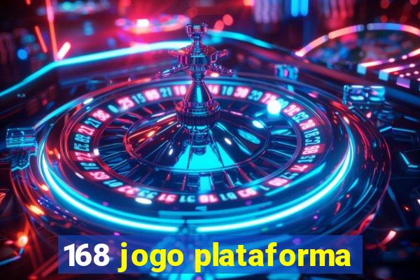 168 jogo plataforma