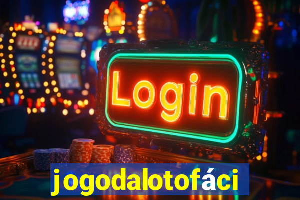 jogodalotofácil