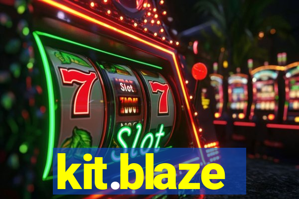 kit.blaze