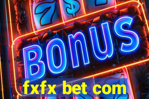 fxfx bet com