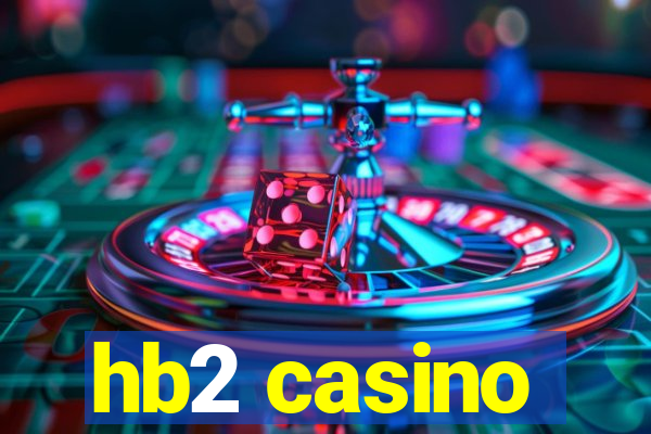 hb2 casino