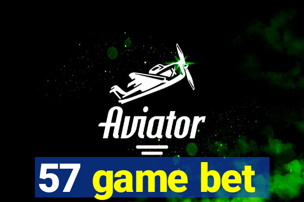 57 game bet