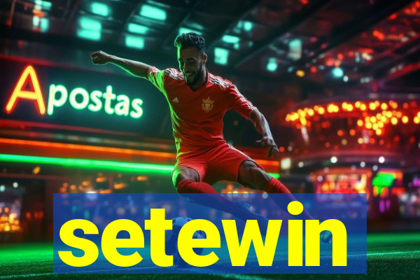 setewin