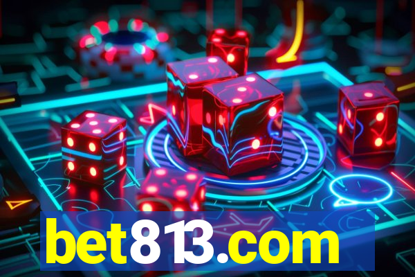 bet813.com