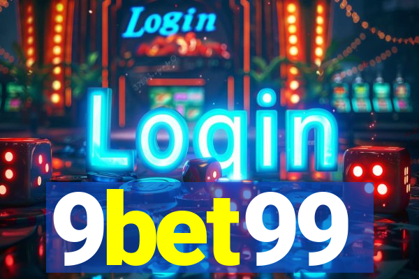 9bet99