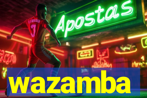 wazamba