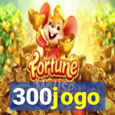 300jogo