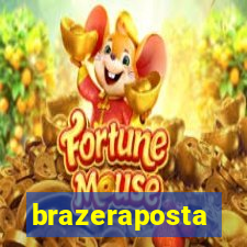 brazeraposta