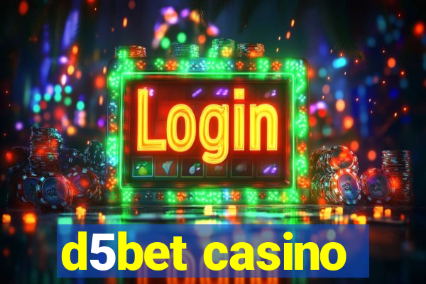 d5bet casino