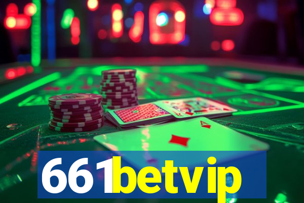 661betvip