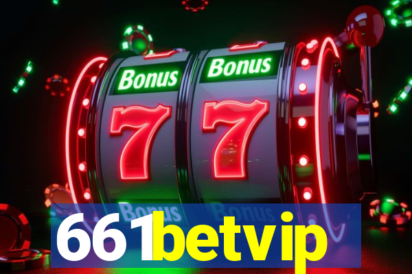 661betvip