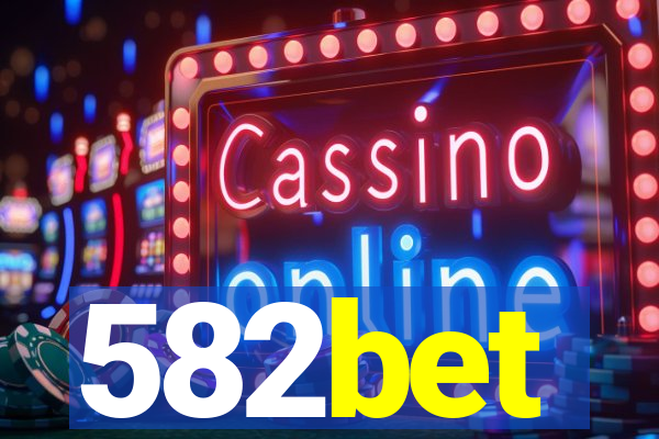 582bet