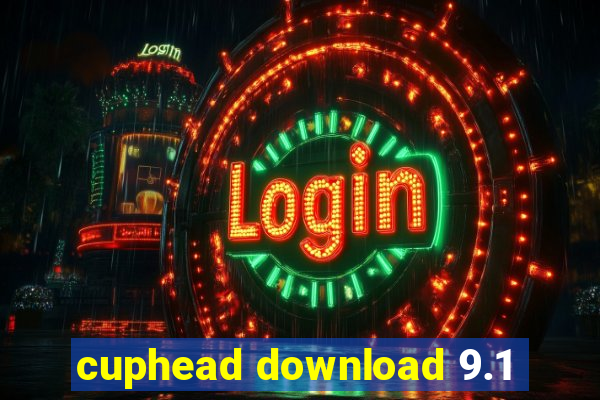 cuphead download 9.1