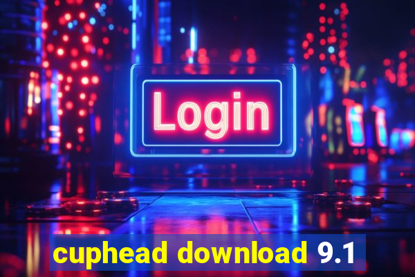 cuphead download 9.1