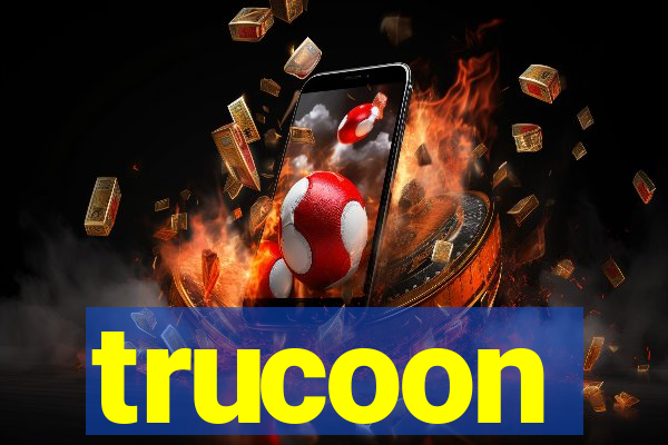 trucoon