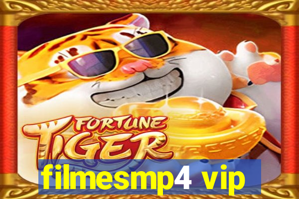 filmesmp4 vip