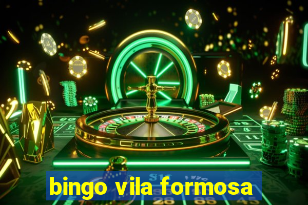 bingo vila formosa