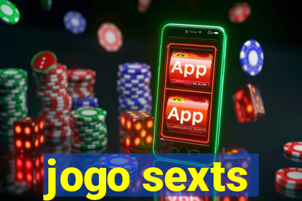 jogo sexts