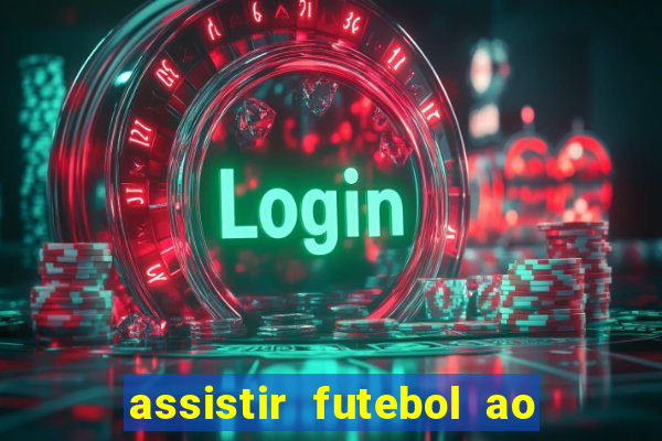 assistir futebol ao vivo gratis no sportv