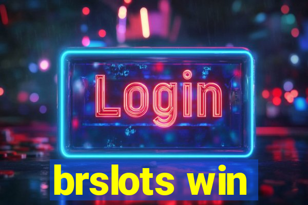 brslots win