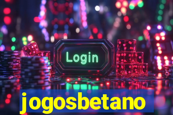 jogosbetano