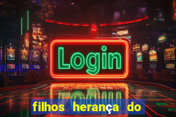 filhos herança do senhor mensagem
