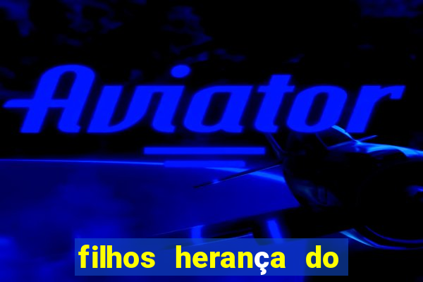 filhos herança do senhor mensagem