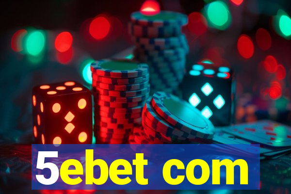 5ebet com