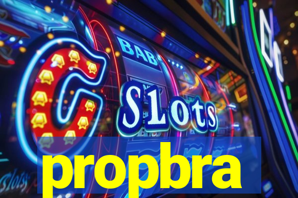 propbra