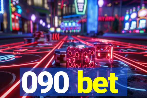 090 bet