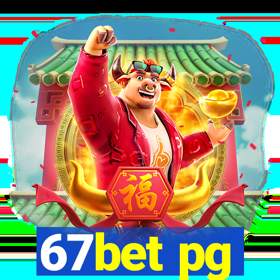 67bet pg