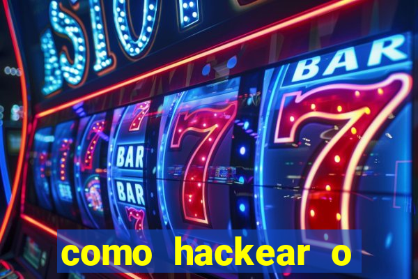 como hackear o jogo do mines