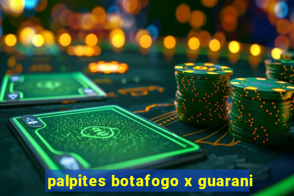 palpites botafogo x guarani
