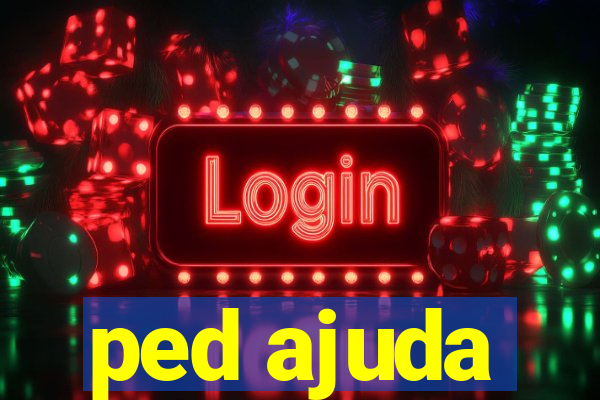 ped ajuda