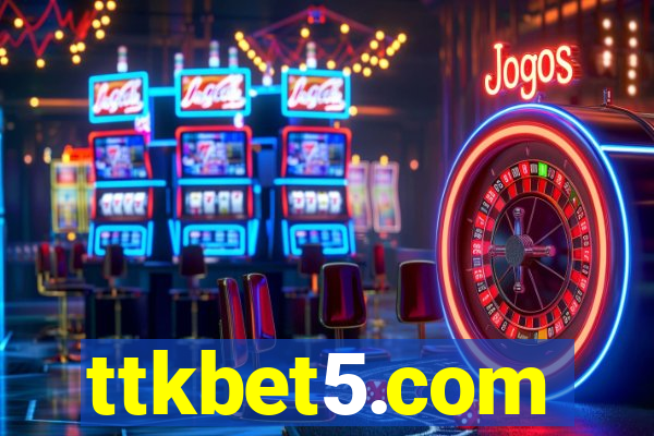 ttkbet5.com