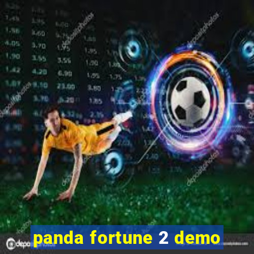 panda fortune 2 demo