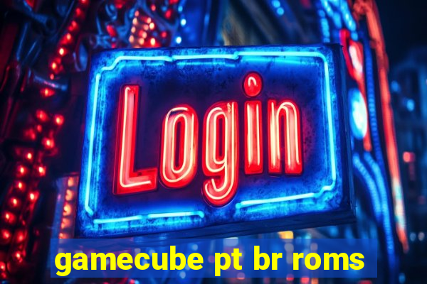 gamecube pt br roms