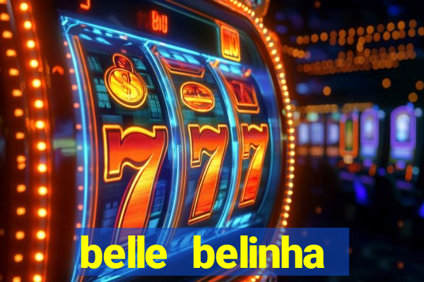 belle belinha videos porn